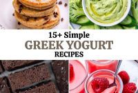 Over 15 Simple and Healthy Greek Yogurt Recipes