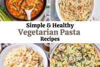 Vegetarian Pasta Recipes for Flavorful Weeknight Dinners